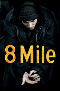 poster 8 Mile&nbsp;&nbsp;(2002)