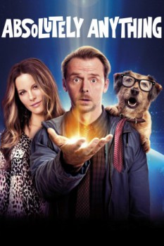 poster Absolutely Anything&nbsp;&nbsp;(2015)