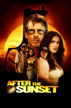 poster After the Sunset&nbsp;&nbsp;(2004)