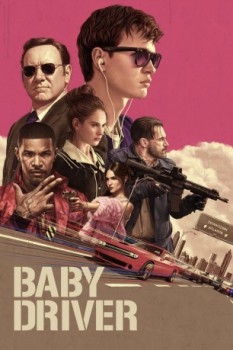 poster Baby Driver&nbsp;&nbsp;(2017)