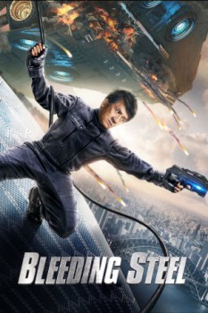 poster Bleeding Steel&nbsp;&nbsp;(2017)