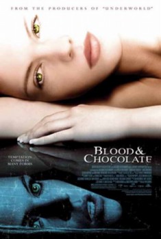 poster Blood and Chocolate&nbsp;&nbsp;(2007)