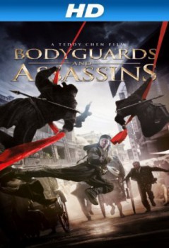 poster Bodyguards and Assassins&nbsp;&nbsp;(2009)