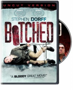 poster Botched&nbsp;&nbsp;(2007)