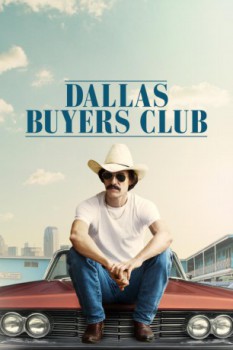 poster Dallas Buyers Club&nbsp;&nbsp;(2013)