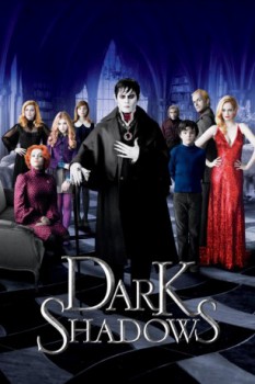 poster Dark Shadows&nbsp;&nbsp;(2012)