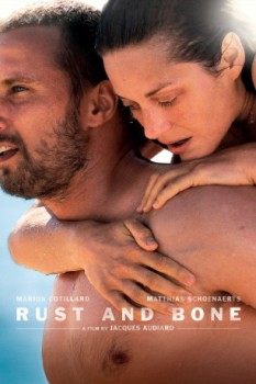 poster Rust and Bone&nbsp;&nbsp;(2012)