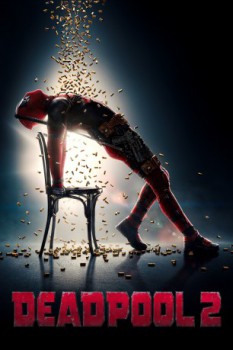 poster Deadpool 2&nbsp;&nbsp;(2018)