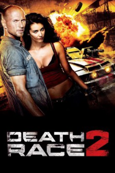 poster Death Race 2&nbsp;&nbsp;(2010)