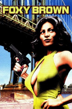 poster Foxy Brown&nbsp;&nbsp;(1974)
