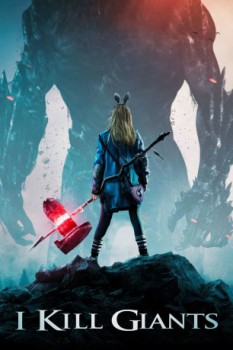 poster I Kill Giants&nbsp;&nbsp;(2017)