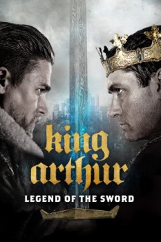 poster King Arthur: Legend of the Sword&nbsp;&nbsp;(2017)
