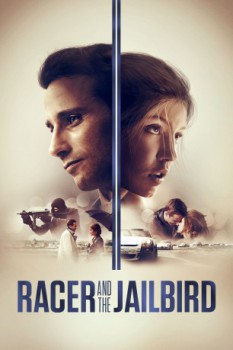 poster Racer and the Jailbird&nbsp;&nbsp;(2017)