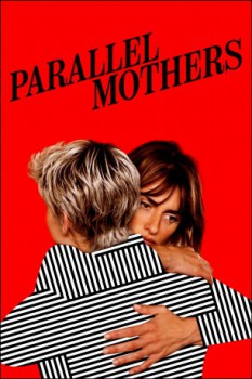 poster Parallel Mothers&nbsp;&nbsp;(2021)