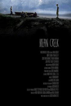 poster Mean Creek&nbsp;&nbsp;(2004)