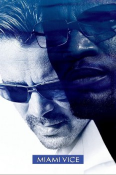 poster Miami Vice&nbsp;&nbsp;(2006)