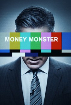poster Money Monster&nbsp;&nbsp;(2016)