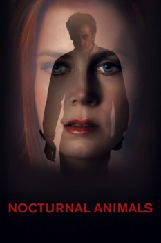 poster Nocturnal Animals&nbsp;&nbsp;(2016)