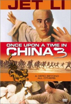 poster Once Upon a Time in China III&nbsp;&nbsp;(1993)