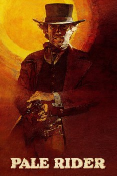 poster Pale Rider&nbsp;&nbsp;(1985)