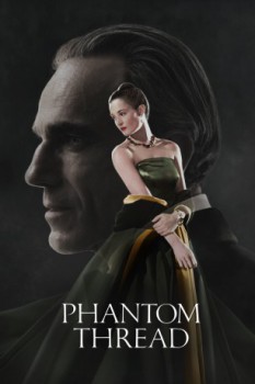 poster Phantom Thread&nbsp;&nbsp;(2017)