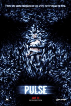 poster Pulse&nbsp;&nbsp;(2006)