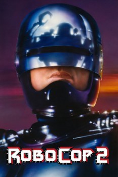 poster RoboCop 2&nbsp;&nbsp;(1990)