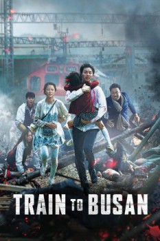 poster Train to Busan&nbsp;&nbsp;(2016)