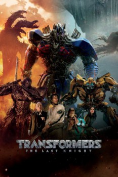 poster Transformers: The Last Knight&nbsp;&nbsp;(2017)