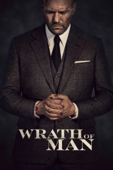 poster Wrath of Man&nbsp;&nbsp;(2021)