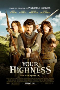 poster Your Highness&nbsp;&nbsp;(2011)