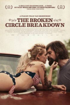 poster The Broken Circle Breakdown&nbsp;&nbsp;(2012)