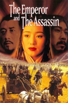 poster The Emperor and the Assassin&nbsp;&nbsp;(1998)