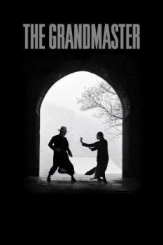 poster The Grandmaster&nbsp;&nbsp;(2013)