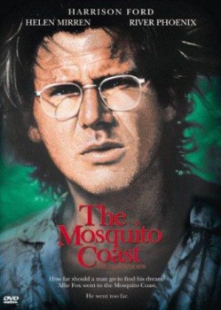 poster The Mosquito Coast&nbsp;&nbsp;(1986)