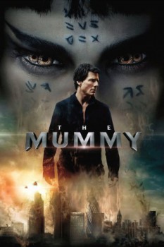 poster The Mummy&nbsp;&nbsp;(2017)