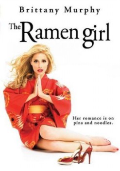 poster The Ramen Girl&nbsp;&nbsp;(2008)
