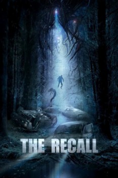 poster The Recall&nbsp;&nbsp;(2017)