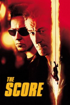 poster The Score&nbsp;&nbsp;(2001)