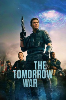 poster The Tomorrow War&nbsp;&nbsp;(2021)
