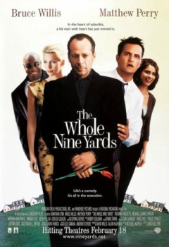 poster The Whole Nine Yards&nbsp;&nbsp;(2000)