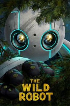 poster The Wild Robot&nbsp;&nbsp;(2024)