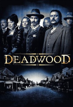 poster Deadwood - Seizoen 01-03&nbsp;&nbsp;(2004)